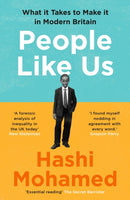 People Like Us : What it Takes to Make it in Modern Britain-9781788161138