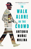 To Walk Alone in the Crowd-9781788161954