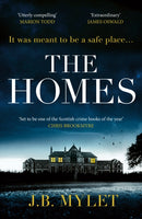 The Homes : a totally compelling, heart-breaking read based on a true story-9781788167048