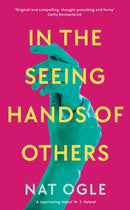 In the Seeing Hands of Others-9781788168359