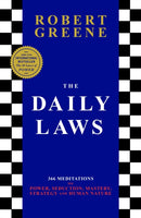 The Daily Laws : 366 Meditations on Power, Seduction, Mastery, Strategy and Human Nature-9781788168540