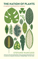 The Nation of Plants : The International Bestseller-9781788168618