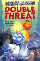 Mega Robo Bros 2: Double Threat (a Phoenix Comic Book)-9781788452328