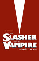 The Slasher and the Vampire as Role Models-9781788640688