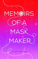 Memoirs of a Mask Maker-9781788649544
