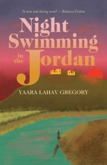 Night Swimming in the Jordan-9781788649711