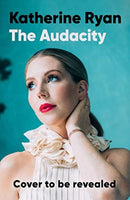 The Audacity: Why Being Too Much Is Exactly Enough : The Sunday Times bestseller-9781788703987