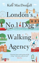 London's No. 1 Dog-Walking Agency : 'Charming, funny, heartwarming' - Adam Kay-9781788704335