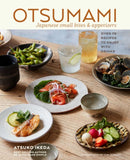 Otsumami: Japanese small bites & appetizers : Over 70 Recipes to Enjoy with Drinks-9781788794305