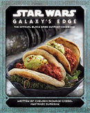 Star Wars - Galaxy's Edge: The Official Black Spire Outpost Cookbook-9781789093858