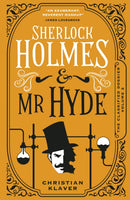 The Classified Dossier - Sherlock Holmes and Mr Hyde-9781789098693