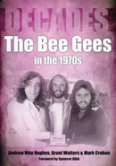 The Bee Gees in the 1970s-9781789521795