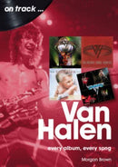 Van Halen On Track : Every Album, Every Song-9781789522563