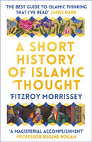 A Short History of Islamic Thought-9781789545661