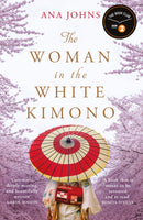 The Woman in the White Kimono : (A BBC Radio 2 Book Club pick)-9781789550696