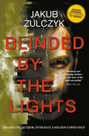 Blinded by the Lights : Now a major HBO Europe TV series-9781789559859