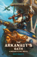 The Arkanaut's Oath-9781789994766