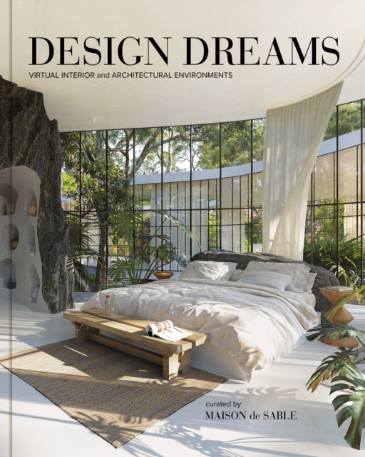 Design Dreams : Virtual Interior and Architectural Environments-9781797220161