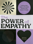 Power of Empathy : A Thirty-Day Path to Personal Growth and Social Change-9781797220277