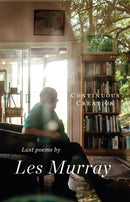 Continuous Creation : Last Poems-9781800171749