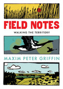 Field Notes : Walking the Territory-9781800181182