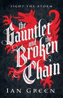The Gauntlet and the Broken Chain-9781800244122
