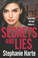 Secrets and Lies : A totally page turning and addictive read-9781800246270