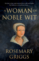 A Woman of Noble Wit-9781800464599