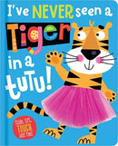 I've Never Seen a Tiger in a Tutu!-9781800582842