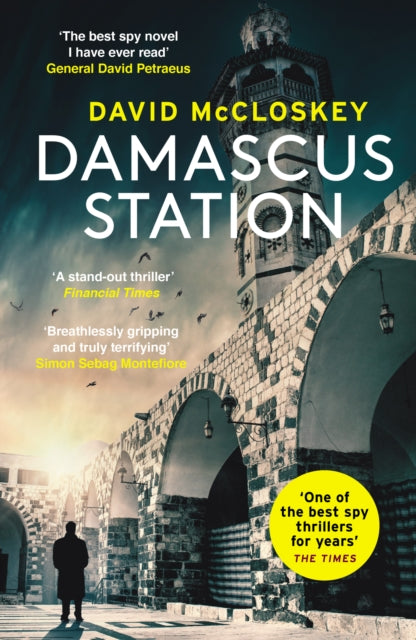 Damascus Station : 'The Best Spy Thriller of the Year' THE TIMES-9781800752696