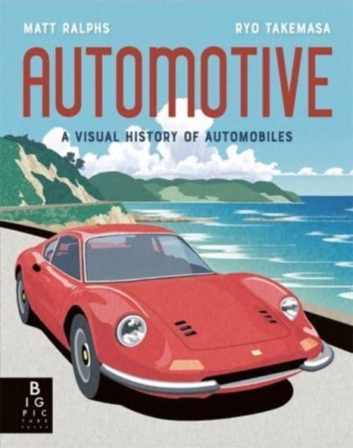 Automotive : A Visual History of Automobiles-9781800783171