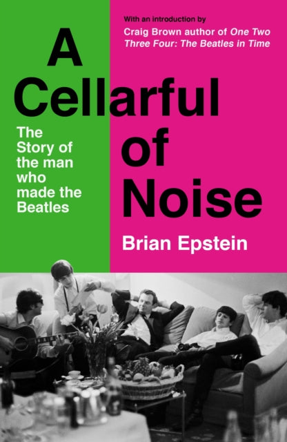 A Cellarful of Noise : With a new introduction by Craig Brown-9781800811188