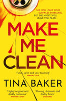 Make Me Clean : from the