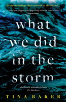 What We Did In The Storm-9781800811843
