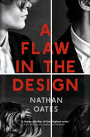 A Flaw in the Design : `A psychological thriller par excellence' Guardian-9781800812789