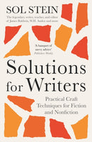 Solutions for Writers : Practical Lessons on Craft by the Legendary Editor of James Baldwin, W.H. Auden, and Many More-9781800818118