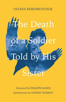 The Death of a Soldier Told by His Sister-9781800961210