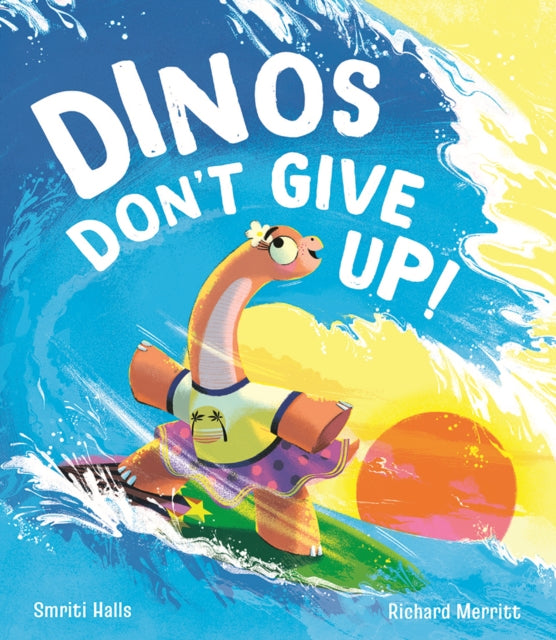 Dinos Don't Give Up!-9781801043090