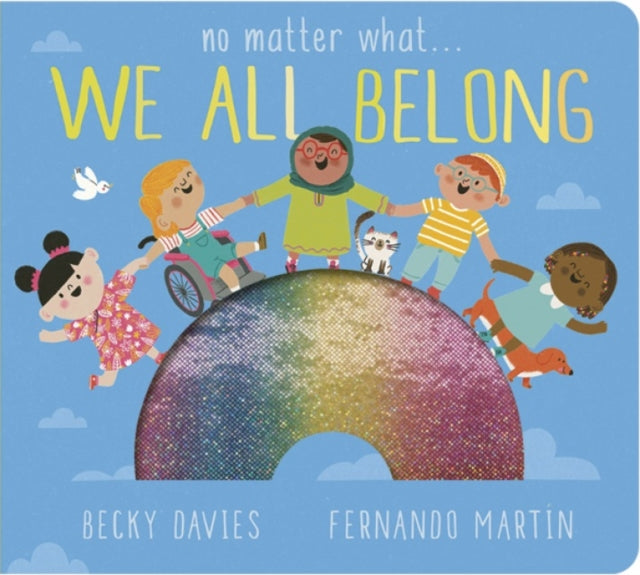 No Matter What . . . We All Belong-9781801043229