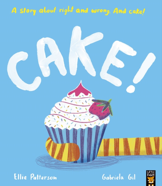 Cake! : A story about right and wrong. And cake!-9781801044226