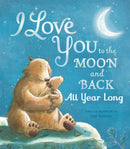 I Love You to the Moon and Back: All Year Long-9781801044233