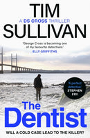 The Dentist : The first gripping read in the unputdownable mystery series with an unforgettable detective in 2025-9781801107716