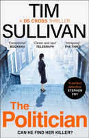 The Politician : The unmissable new thriller with an unforgettable detective-9781801107778