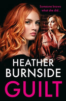 Guilt : A totally addictive and gritty crime thriller (A Working Girls Series Spin-off)!-9781801107914