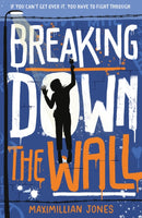 Breaking Down The Wall : the unmissable thriller set at the fall of the Berlin Wall-9781801300216