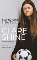 Scoring Goals in the Dark-9781801501170