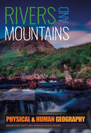 Rivers and Mountains : Explore Planet Earth's most Impressive Natural Features-9781801555548