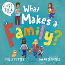 What Makes a Family? : A Let's Talk picture book to help young children understand different types of families-9781801993364