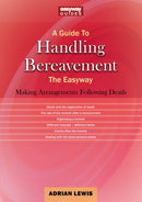 A Guide To Handling Bereavement : The Easyway-9781802361223