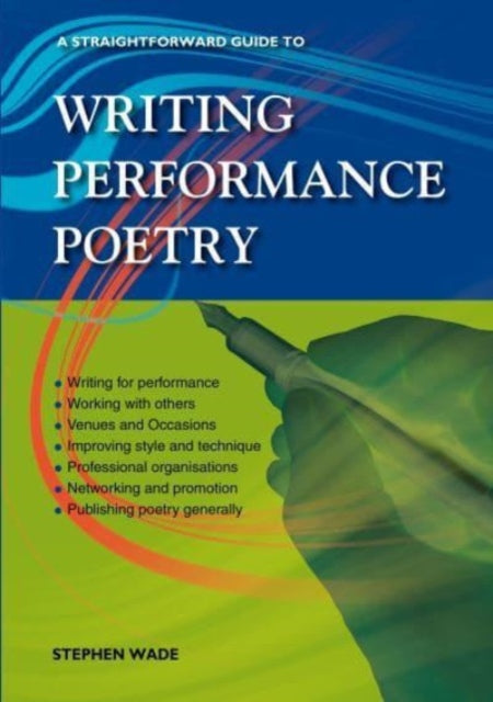 A Straightforward Guide To Writing Performance Poetry-9781802361926